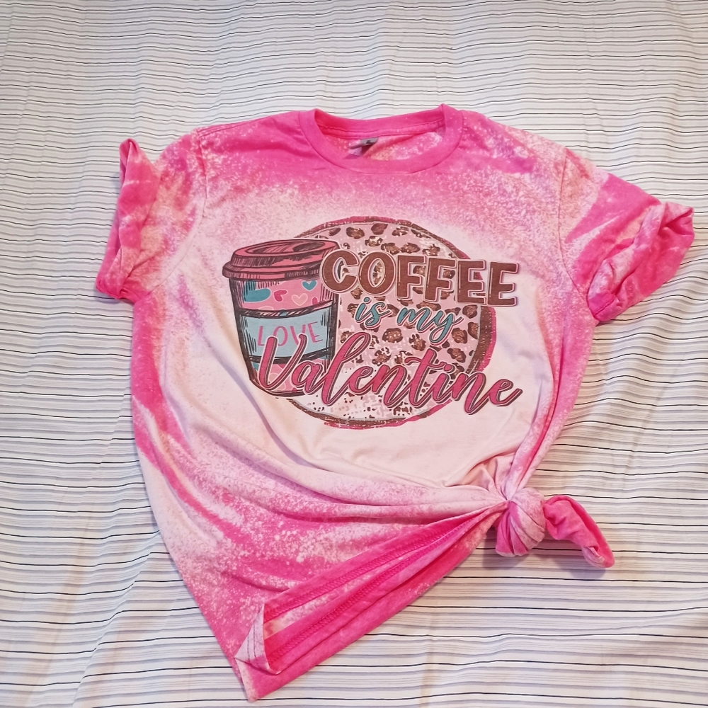 Funny Sarcasm Coffee is My Valentine Graphic Tee